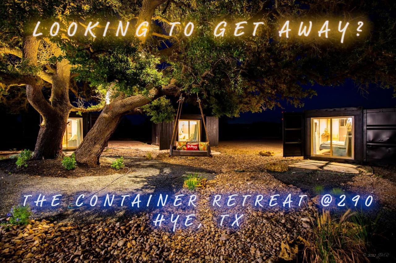 The Container Retreat @ 290 Wine Trail #1 Escape To Hye, Tx Villa Exterior foto